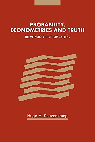 Probability, Econometrics and Truth
