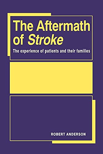 The Aftermath of Stroke