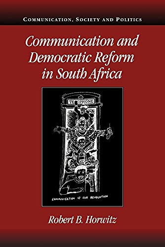 Communication and Democratic Reform in South Africa