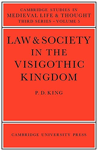 Law and Society in the Visigothic Kingdom