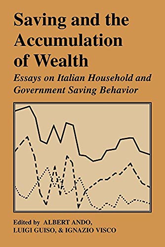 Saving and the Accumulation of Wealth