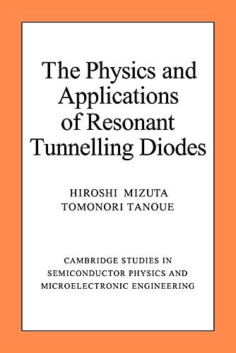 The Physics and Applications of Resonant Tunnelling Diodes