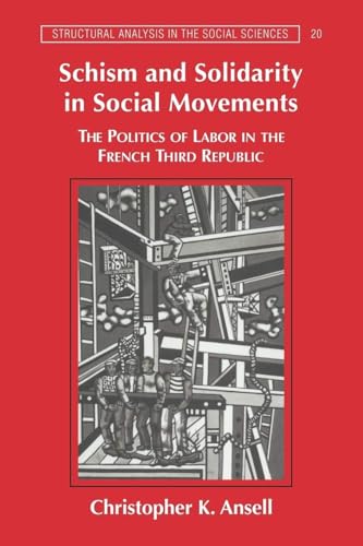 Schism and Solidarity in Social Movements