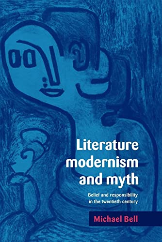 Literature, Modernism and Myth