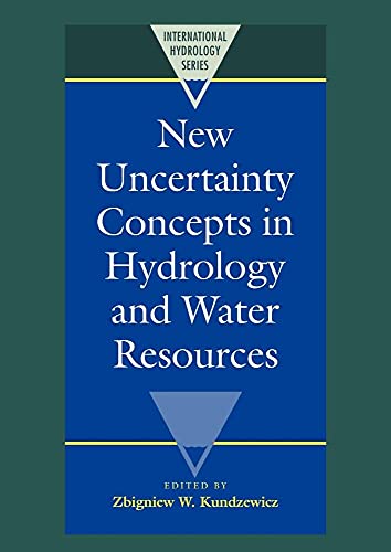 New Uncertainty Concepts in Hydrology and Water Resources
