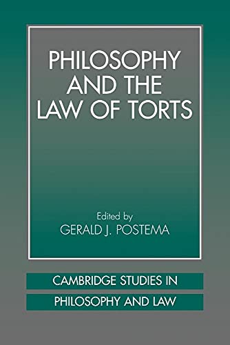 Philosophy and the Law of Torts