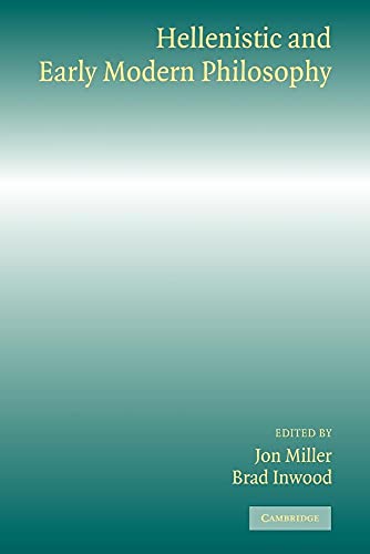 Hellenistic and Early Modern Philosophy