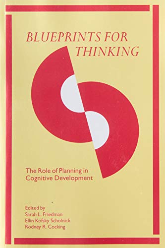 Blueprints for Thinking