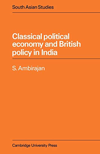 Classical Political Economy and British Policy in India