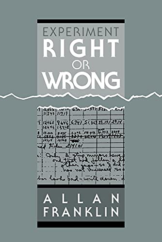 Experiment, Right or Wrong