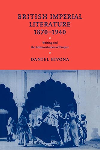 British Imperial Literature, 1870 1940