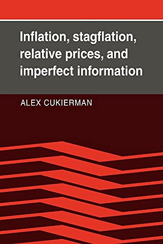 Inflation, Stagflation, Relative Prices, and Imperfect Information