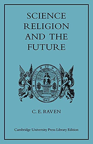 Science, Religion, and the Future