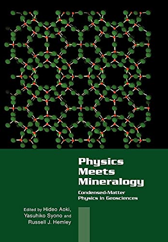 Physics Meets Mineralogy