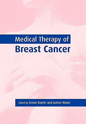 Medical Therapy of Breast Cancer