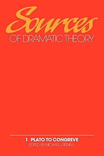 Sources of Dramatic Theory