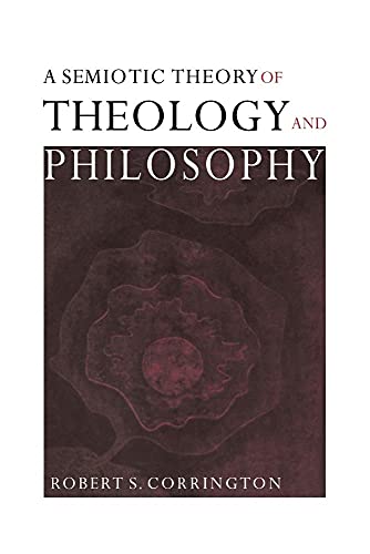 A Semiotic Theory of Theology and Philosophy