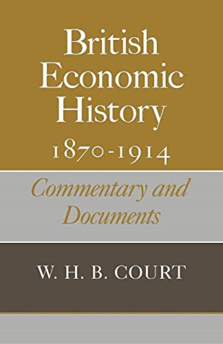 British Economic History 1870 1914