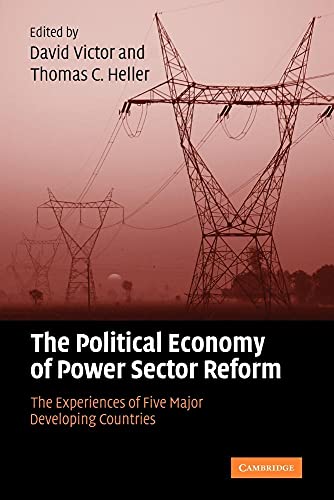 The Political Economy of Power Sector Reform