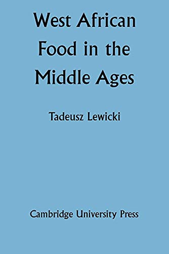 West African Food in the Middle Ages