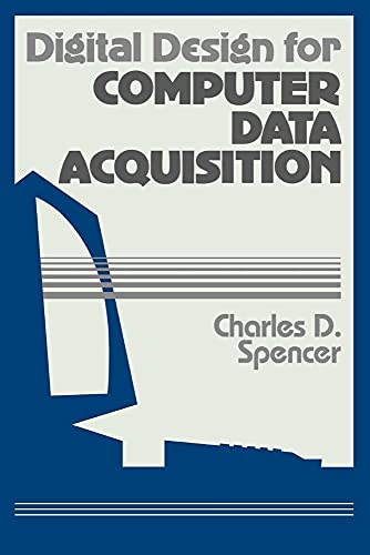 Digital Design for Computer Data Acquisition