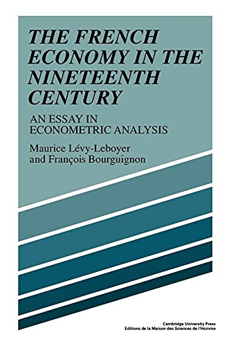 The French Economy in the Nineteenth Century
