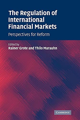 The Regulation of International Financial Markets