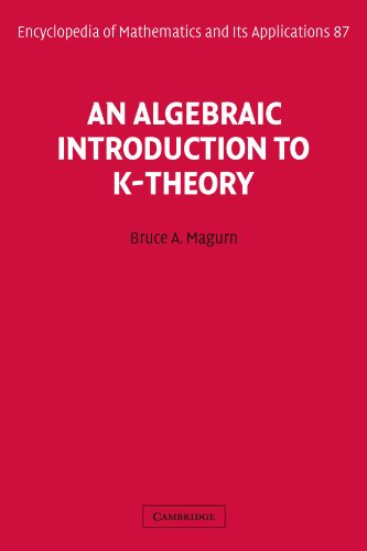An Algebraic Introduction to K-Theory