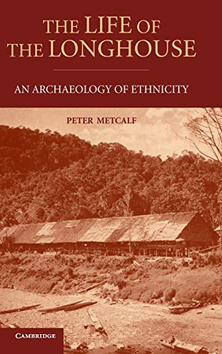 The Life of the Longhouse