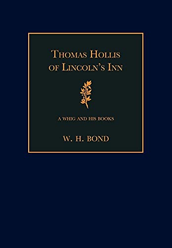 Thomas Hollis of Lincoln's Inn