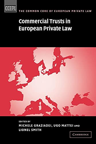 Commercial Trusts in European Private Law