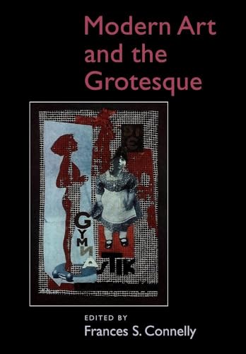 Modern Art and the Grotesque