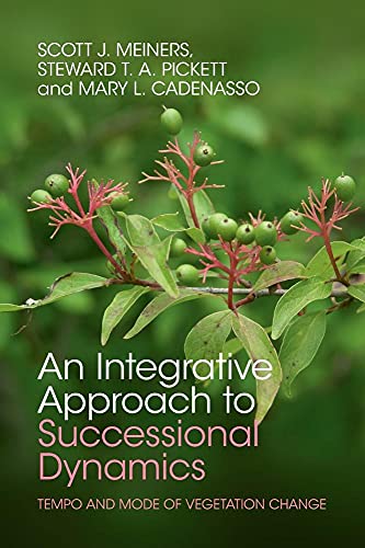 An Integrative Approach to Successional Dynamics