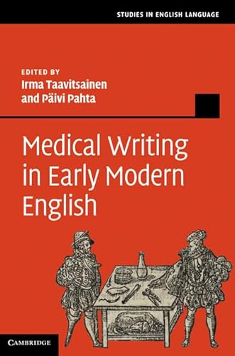 Medical Writing in Early Modern English