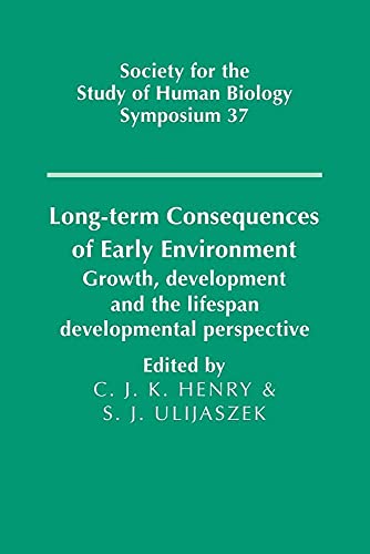 Long-Term Consequences of Early Environment
