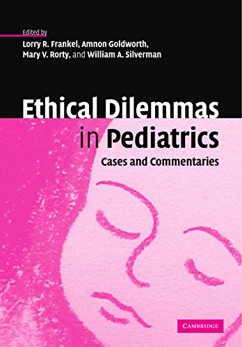 Ethical Dilemmas in Pediatrics