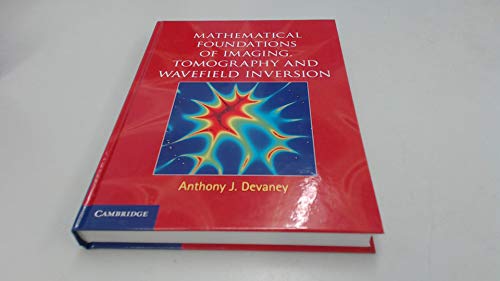 Mathematical Foundations of Imaging, Tomography and Wavefield Inversion
