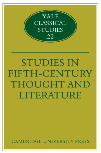 Studies in Fifth Century Thought and Literature