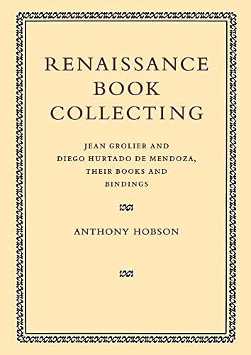 Renaissance Book Collecting