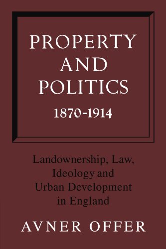 Property and Politics 1870 1914