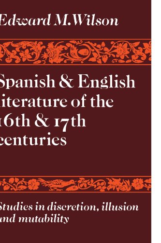 Spanish and English Literature of the 16th and 17th Centuries