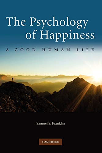 The Psychology of Happiness