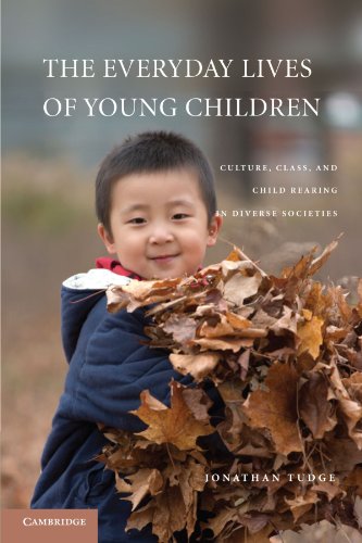 The Everyday Lives of Young Children