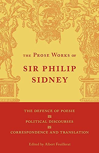 The Defence of Poesie, Political Discourses, Correspondence and Translation