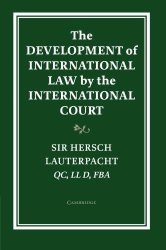 The Development of International Law by the International Court