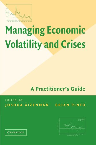 Managing Economic Volatility and Crises