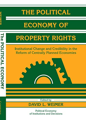 The Political Economy of Property Rights