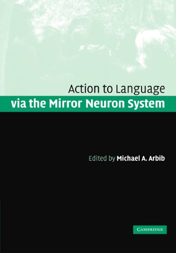 Action to Language Via the Mirror Neuron System