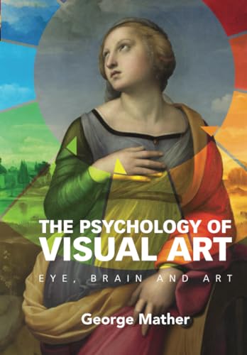 The Psychology of Visual Art