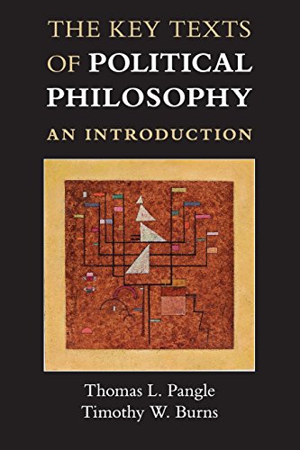 The Key Texts of Political Philosophy